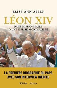 Allen Elise Ann: Leon xiv, pape missionnaire d'une eglise mondialisee