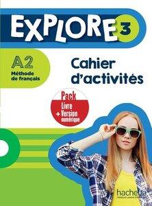 Himber/Gallon: Explore 3 - pack cahier d'activites + version numerique (a2)