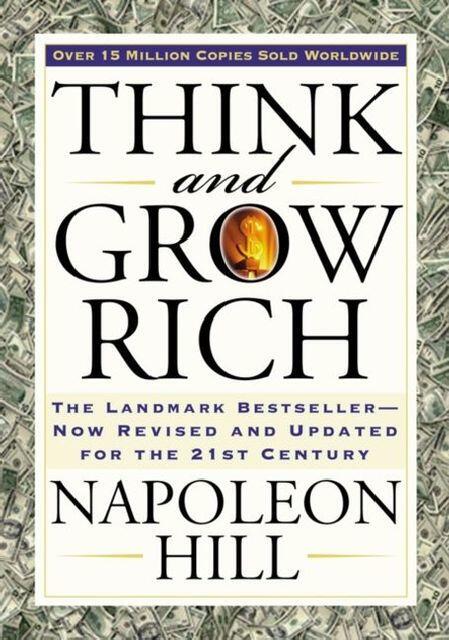 Hill, Napoleon/Pell, Arthur R (Dr.): Think and Grow Rich Revised and Updated for the 21st Century