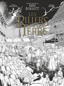 Alcante/Dupre: Les piliers de la terre - tome 03 - edition speciale n&b - le chantier de l'espoir