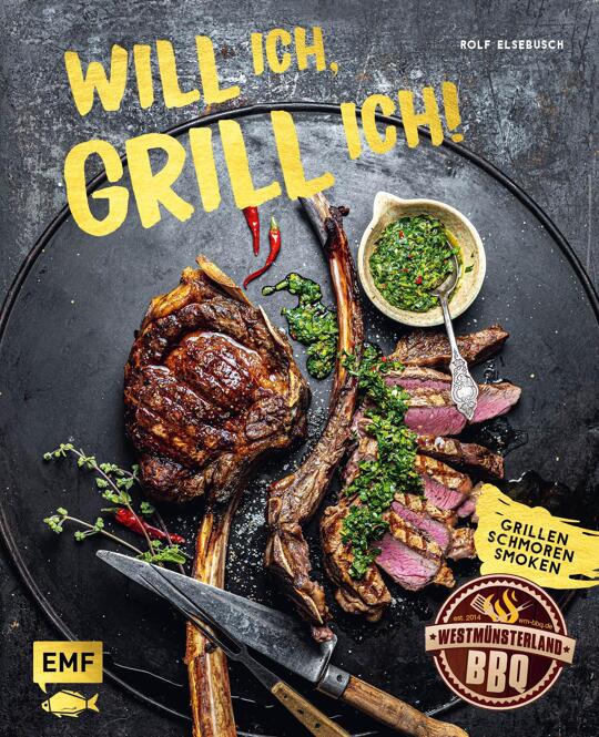 Will ich, grill ich! | Elsebusch, Rolf
