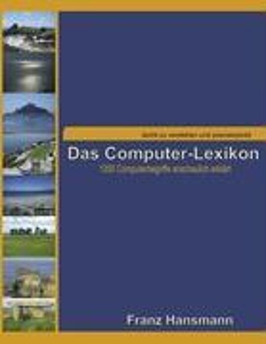 Das Computer-Lexikon | Hansmann, Franz