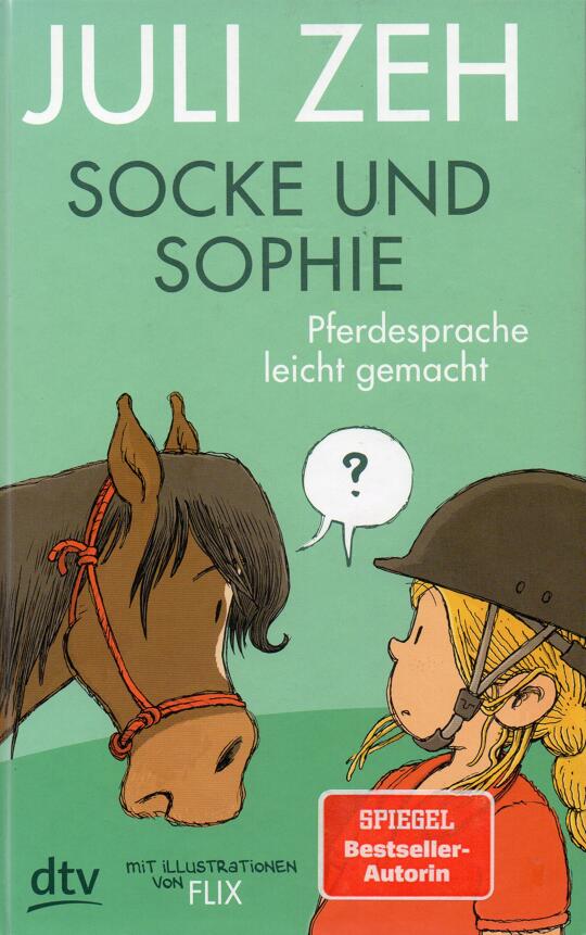 Socke und Sophie; Juli Zeh