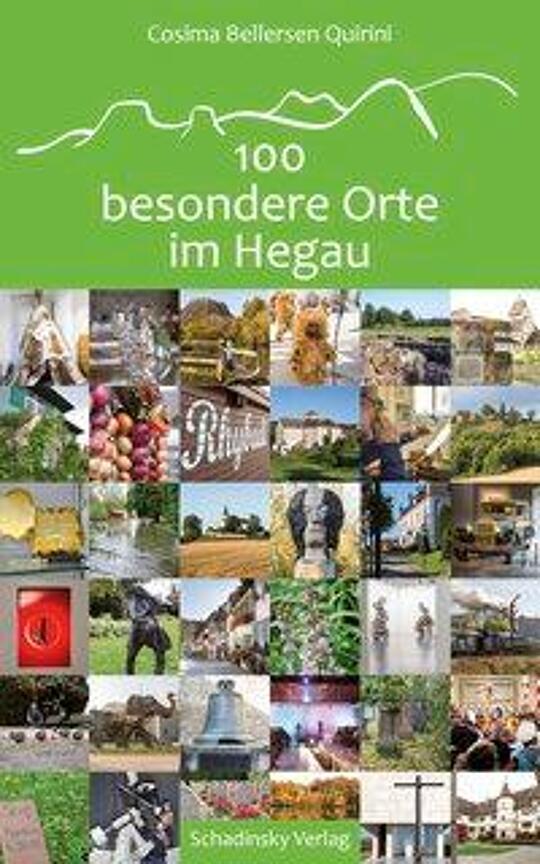 100 besondere Orte im Hegau | Bellersen Quirini, Cosima