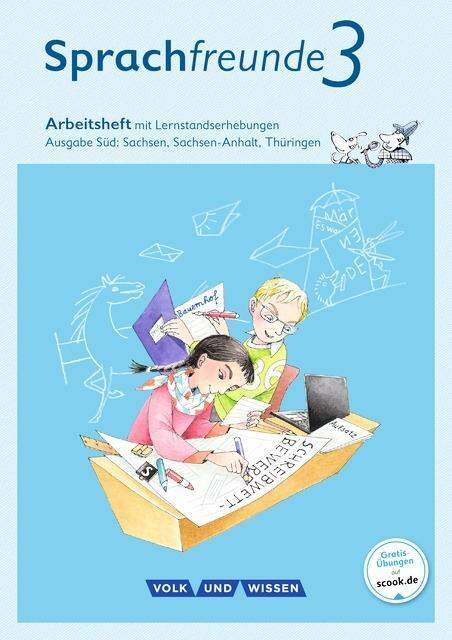 Sprachfreunde 2. Schuljahr. Arbeitsheft Schulausgangsschrift - Östliche ...