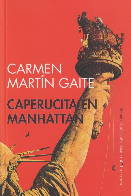 Caperucita en Manhattan (Escolar) | Martín Gaite, Carmen