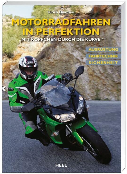 Motorradfahren in Perfektion | Thomson, Ulrich